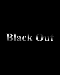 Black Out。。。